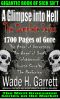 [A Glimpse Into Hell 01] • The Complete “A Glimpse Into Hell” Series - 5 Books, 195 Chapters, 1700 Pages, 600K Words of Pure Gore